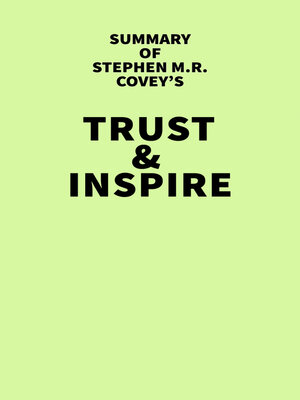 cover image of Summary of Stephen M.R. Covey's Trust & Inspire